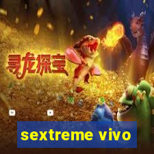 sextreme vivo